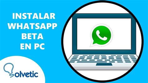 whatsapp beta para pc